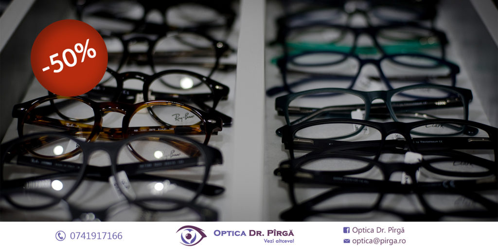 Reducere de 50% la ramele de ochelari din Optica Dr. Pîrgă